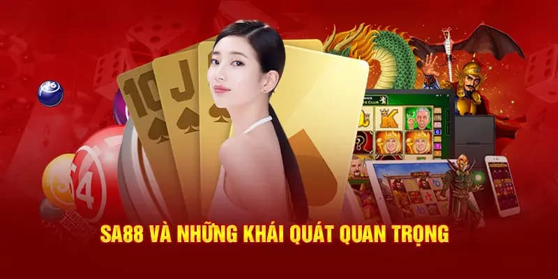 Giới thiệu SA88 SA88 có đội ngũ lãnh đạo quan trọng